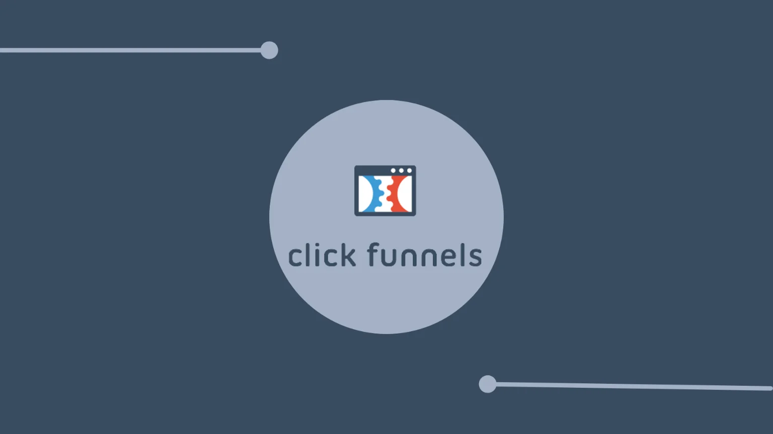 ClickFunnels Tutorial